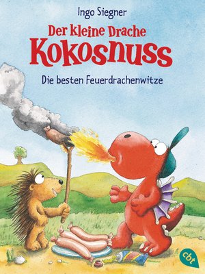 cover image of Der kleine Drache Kokosnuss--Die besten Feuerdrachenwitze